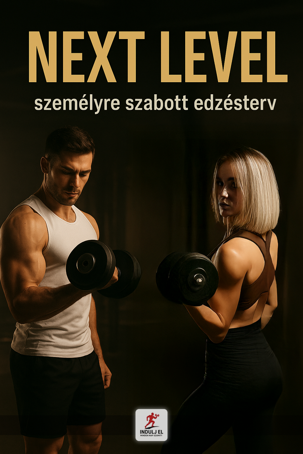 Next Level! - Személyre szabott edzésterv